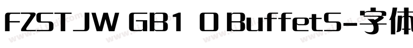 FZSTJW GB1 0 BuffetS字体转换